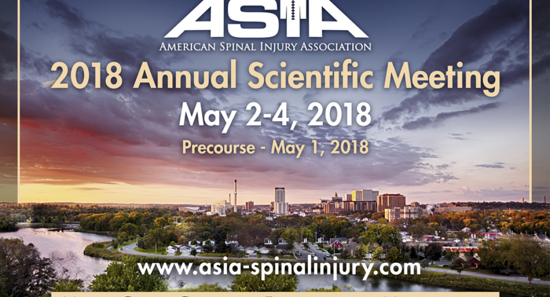 2018 ASIA Spinal Cord Injury (SCI) Summit and Annual Scientific Meeting